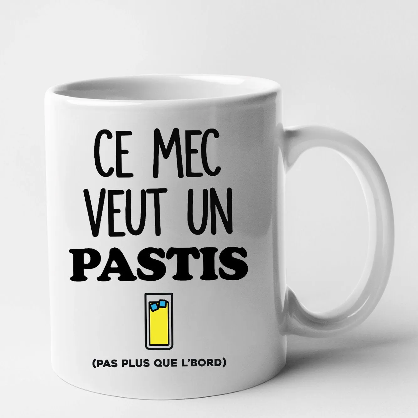 Mug Ce mec veut un pastis
